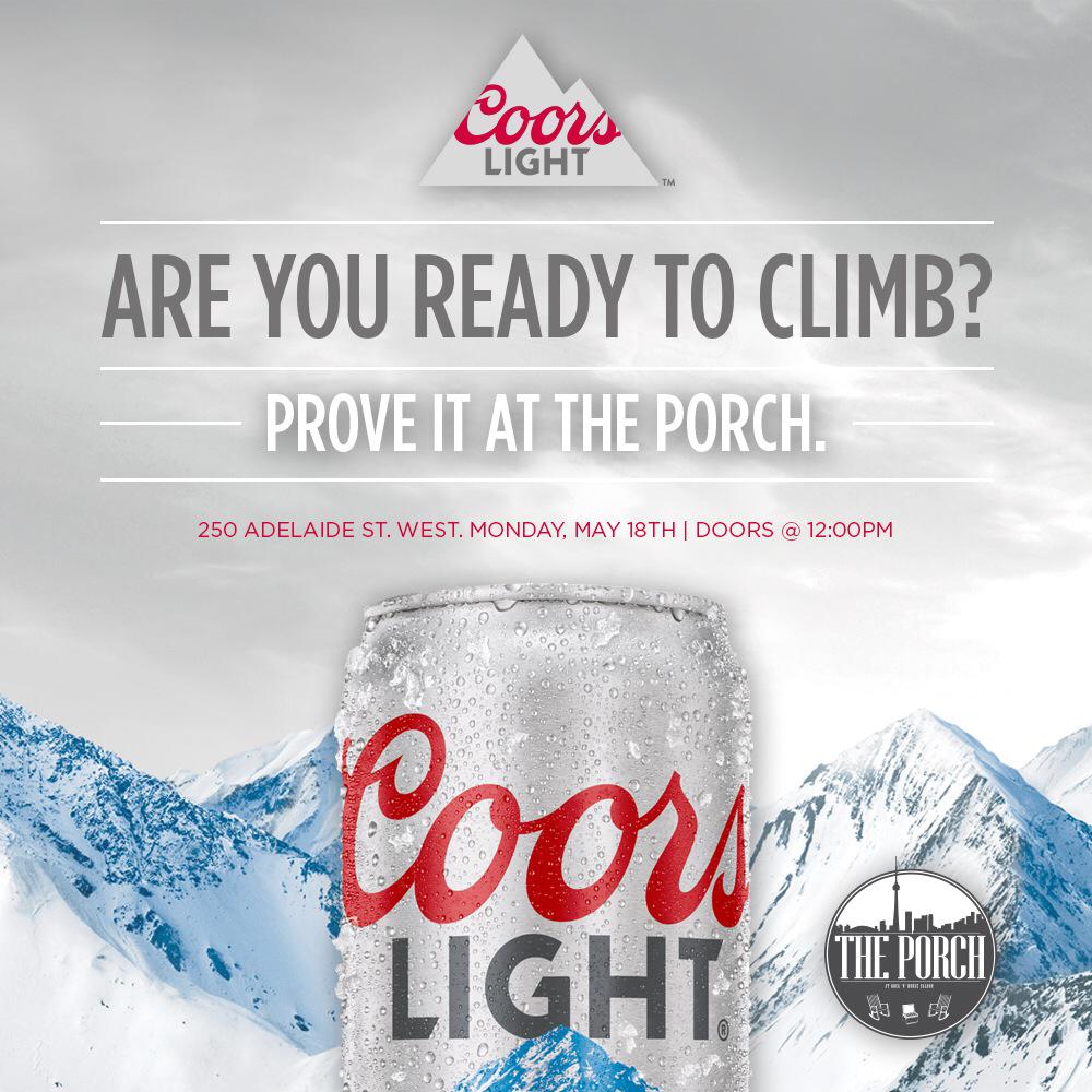 coorslightca's tweet photo. Make the most of #VictoriaDay and #ClimbThatMountain at @theporchto today. #SummitParty #Toronto http://t.co/irc02Gvmci