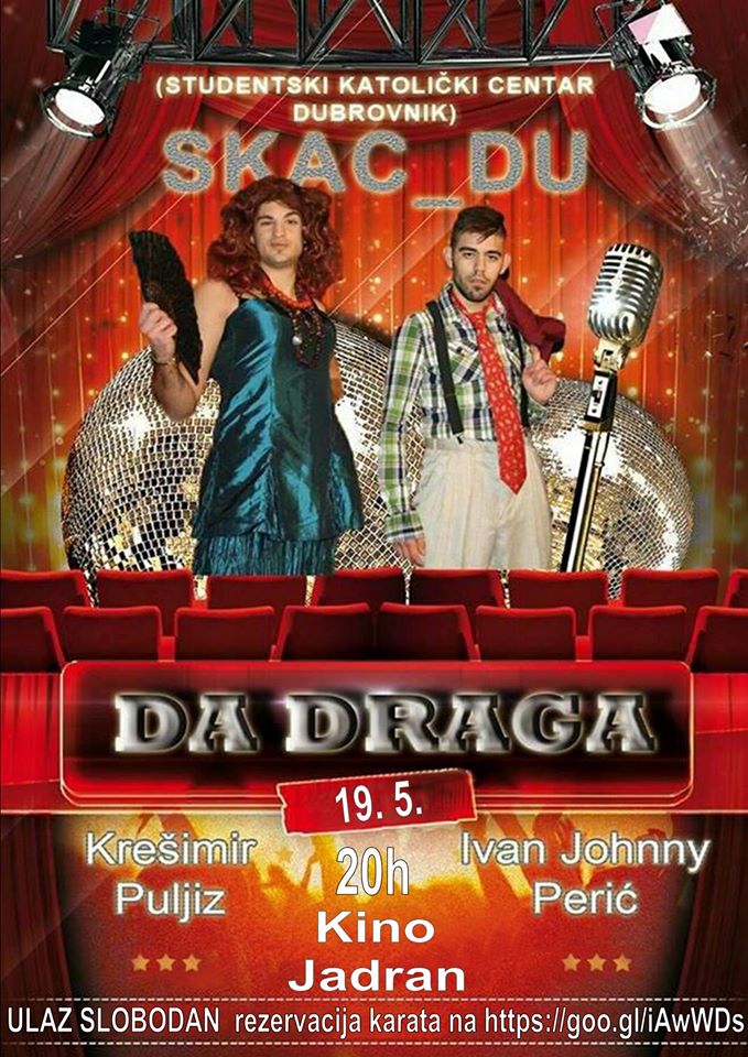 Novi termin za predstavu "Da draga" 27. svibnja 2015, karte možete rezervirati na linku goo.gl/T498nG