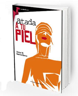 mundokhamira's tweet photo. Novedad de mayo: ATADA A TU PIEL. Disfruta leyendo 2 capítulos de mi nueva novela erótica :D http://t.co/7dBE0eYefe http://t.co/LLRXD26Bbx