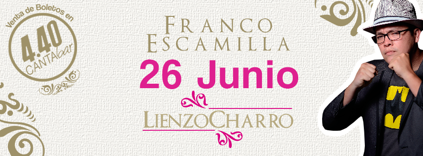 Franco Escamilla <a href="/franco_esca/">Franco Escamilla</a> •• 26 Junio #Saltillo •• Boletos en <a href="/440CantaBar/">4.40 Canta Bar</a> •• Información todosaltillo.mx/calendario-de-…