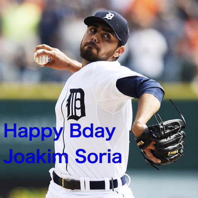 Always Be Closing. Happy Birthday to closer Joakim Soria.    