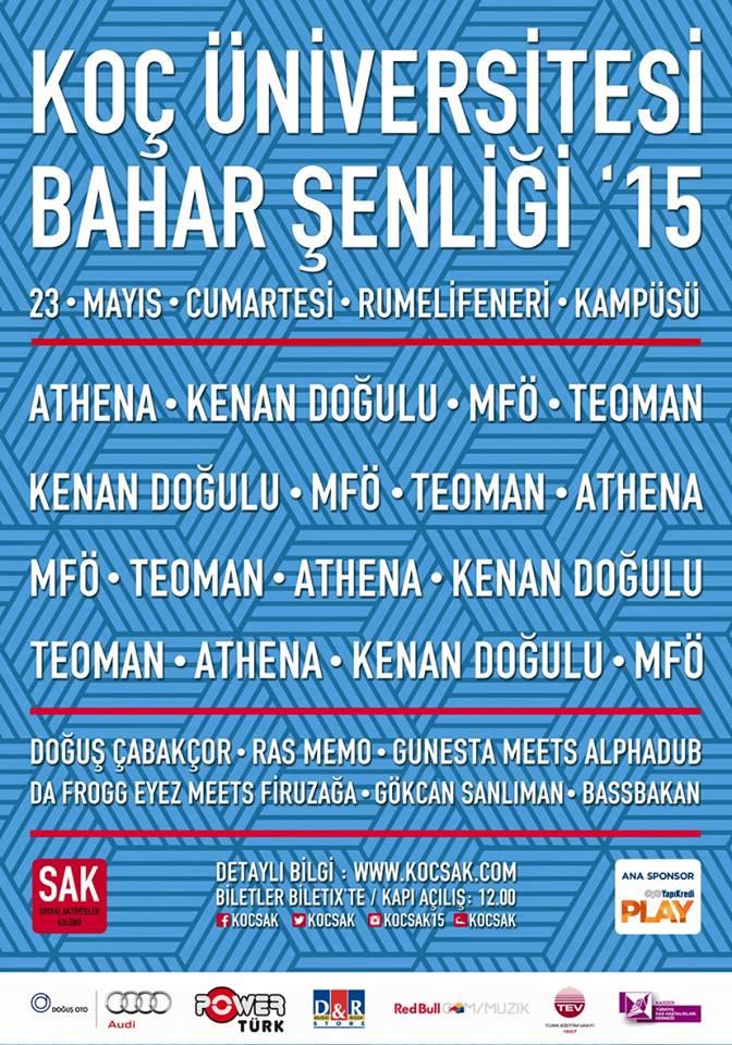 KALMezun's tweet photo. Athena,Kenan Doğulu,MFÖ ve Teoman 23 Mayıs Cumartesi Koç Üniversitesi Bahar Şenliği Sahnesinde.Biletler Biletix'te! http://t.co/bk7bUErNSn