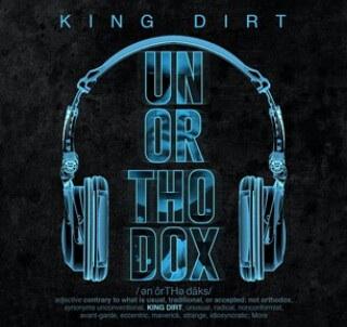 GODNEnt's tweet photo. Coming Soon @IAMKINGDIRT "UnOrThoDox" Presented by @TRAEABN &amp; #GODENT http://t.co/J70OGzk0Ua