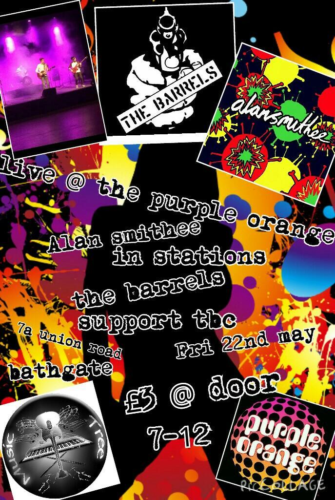 bathgatemusic1's tweet photo. Fri 22nd May . Top night of live &amp; original music at the purple orange Bathgate!!! http://t.co/HYSynogca6
