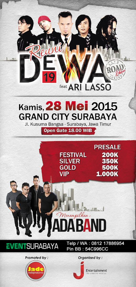 ADA_INDONESIA's tweet photo. #ADAevent: (28/05/2015) ADABAND @ "REUNI DEWA 19" at GRAND CITY, SURABAYA Organized by @JE_Malang See you there! ;) http://t.co/6SczsR4Aeq