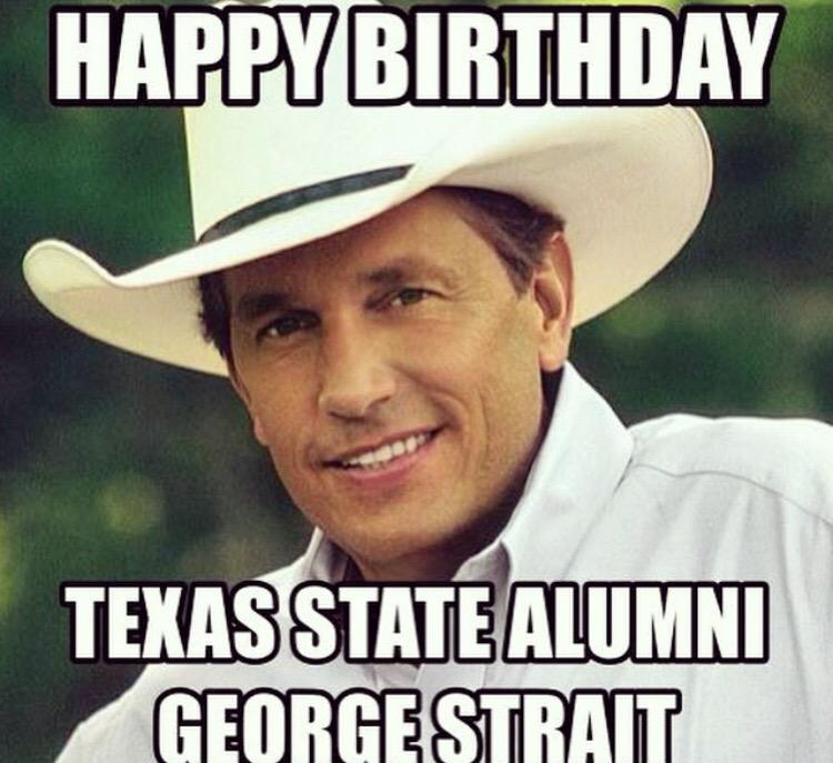 Happy birthday to the Texas legend, George Strait!    