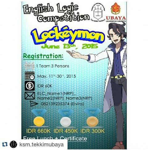 FT-FIK Ubaya Proudly Present
English Logic Competition "Lockeymon"
Be held on June 13rd, 2015
So, come n join us!!