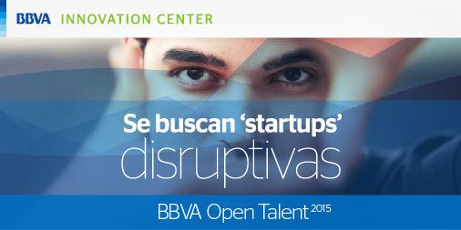 BBVASpark's tweet photo. Se buscan "startups" disruptivas e innovadoras... ¡#OpenTalent15! http://t.co/rCKOzT6HTo #EmTechCO http://t.co/TnZaNLqdus