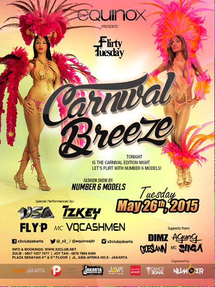 SOON!Tuesday,26/May/15 "CARNIVAL BREEZE" @equinoxjkt ft. DJ <a href="/djusa_beat/">DJ U.S.A</a> @DJiZKEY <a href="/DJFLYP_/">Putra</a> &amp; MC <a href="/VQCASHMEN/">VQCASHMEN</a> See ya!!!