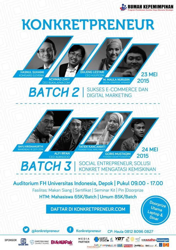 23-24/5 <a href="/KONKRETPRENEUR/">Konkretpreneur</a> w/ <a href="/bayukr/">Bayu Krisnamurthi</a> <a href="/hasnuls/">Hasnul Suhaimi</a> <a href="/achmadzaky/">Achmad Zaky</a> <a href="/DiajengLestari/">Diajeng Lestari</a> <a href="/GorisMustaqim/">Goris Mustaqim</a> <a href="/AlfiIrfan/">Alfi Irfan</a> | CP: @ppsdms