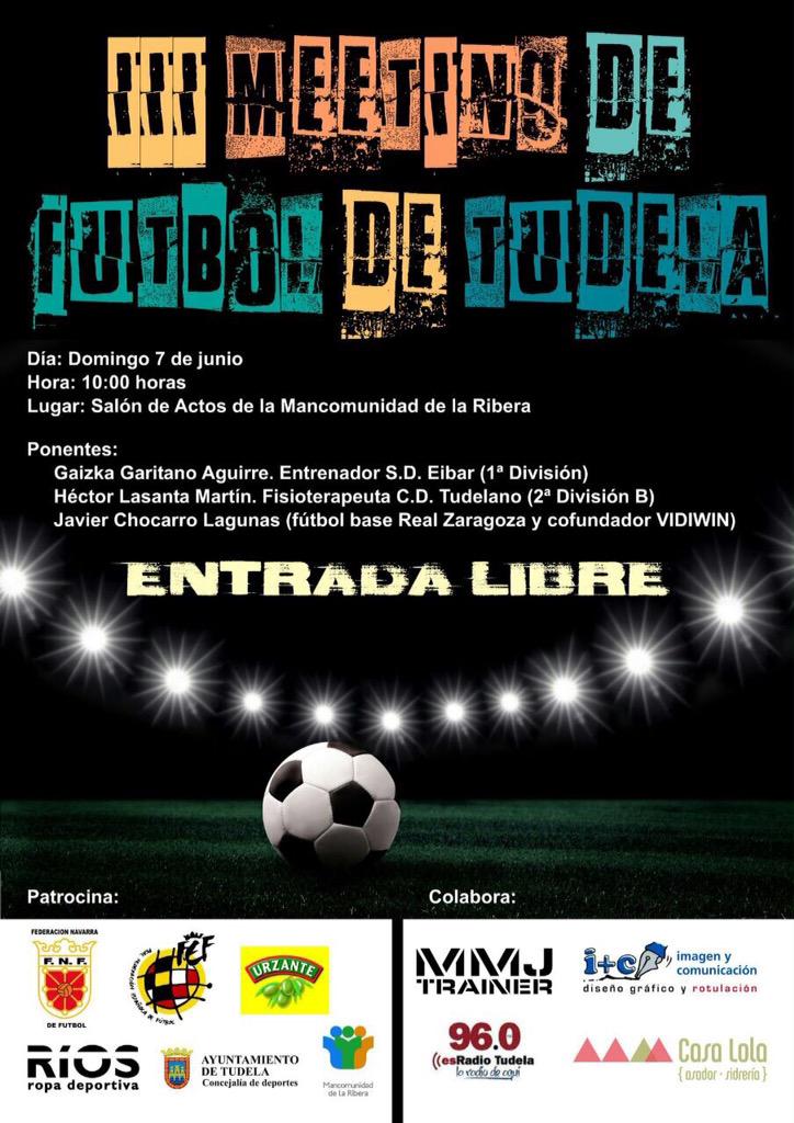 Javi_Chocarro's tweet photo. III Meeting de Fútbol Tudela; Compartiremos ponencia con Héctor Lasanta y Gaizka Garitano.
@vidiwin_com http://t.co/TAOAdqQNb0
