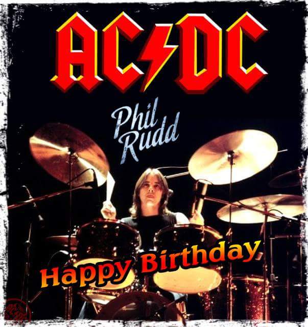Happy Birthday Mr. Phil Rudd  