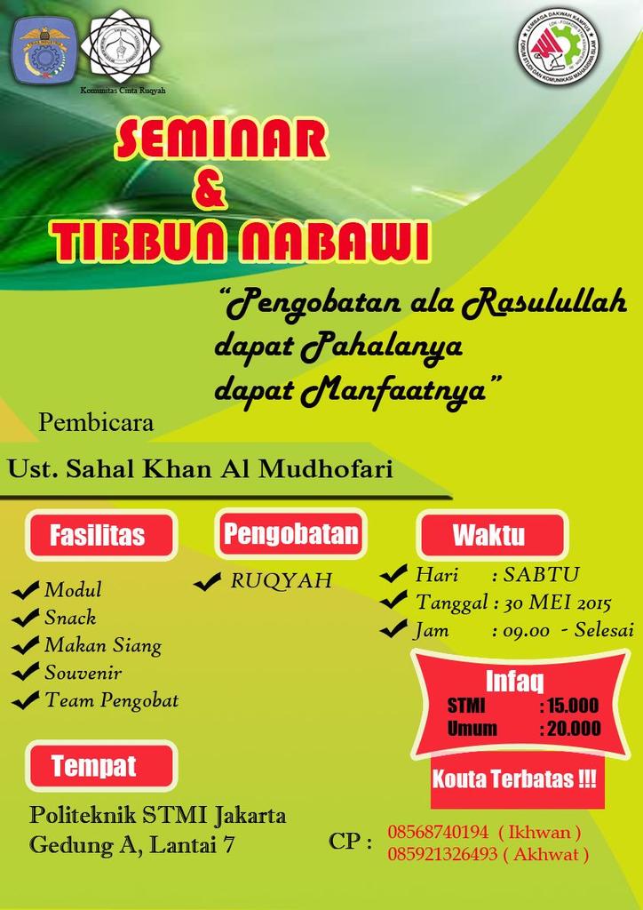 yuk teman teman datang dan ikuti Seminar dan Thibbun Nabawi, insyaAllah berkah:)
<a href="/BEM_POLTEKSTMI/">BEM Politeknik STMI</a> <a href="/KSRSTMI/">KSR STMI</a> @FORM_STMI