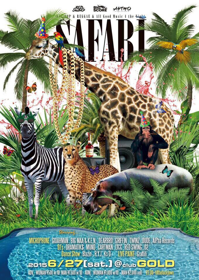 mond_aphrodite's tweet image. 6/27(SAT)SAFARI 土浦GOLDでやっちゃうよー🐅🔊🔊🔊