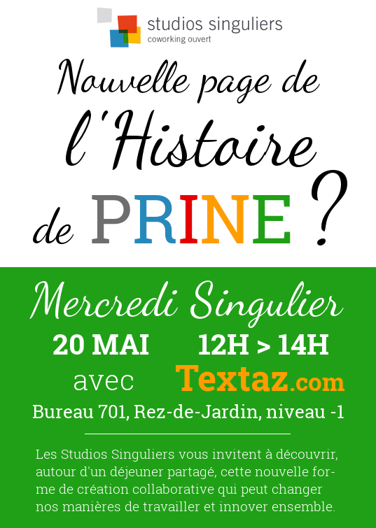 textaz_mob's tweet photo. J-1 #MercrediSingulier by #Textaz aux @stdsinguliers @Paris_Incub : co-écrivons notre Histoire ! http://t.co/5LuHsBpD3K