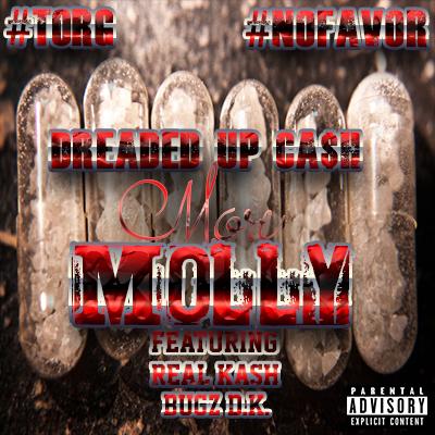 dreadedupcash's tweet photo. Dreaded Up Ca$h - More Molly (Featuring Real Kash &amp; @bugzdakidd22 Of TORG) https://t.co/rwHBJQprlA http://t.co/DeqvPbA66B