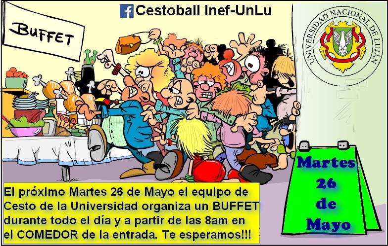 Martes 26/5 8 hs el equipo de <a href="/CestoInef/">Cestoball Inef-UnLu</a> organiza, en el Comedor de la entrada un Buffet