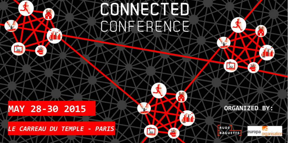 Sbootcamp's tweet photo. Be ready for @connectedconf next week in #Paris! Use ConnectedVIP code to get a VIP discount! http://t.co/Fk3vCnaLKT http://t.co/pZdnegY6qa