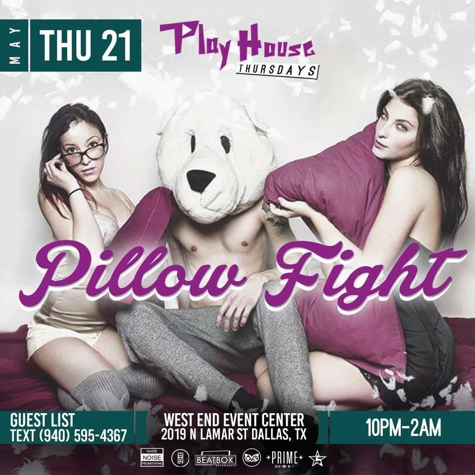 _WINKMEDIA__'s tweet photo. PLAYHOUSE: PILLOW FIGHT Get on my VIP guest list for a discount!! Send full name to number and "for JTs list" http://t.co/gaC3P9aXIQ
