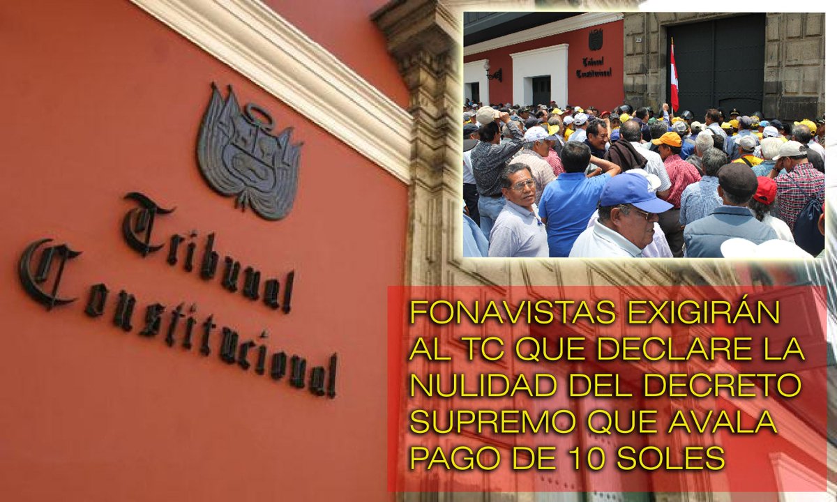 FONAVISTASPERU's tweet photo. FONAVISTAS EXIGIRÁN A TC QUE DECLARE LA NULIDAD DEL DECRETO SUPREMO QUE AVALA PAGO DE 10 SOLES http://t.co/Wz3iKOkVC0 http://t.co/IHDG6UcX89