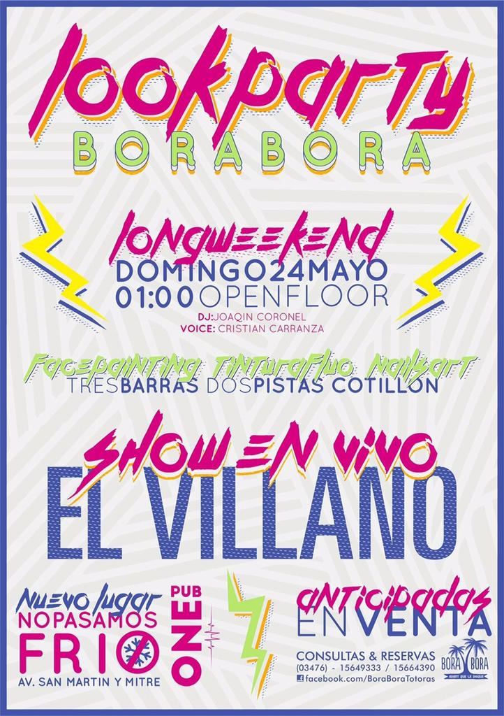 ComplejBoraBora's tweet photo. Ya estas preparado?? Este domingo víspera de feriado llega EL VILLANO a la #LookParty de #BoraBora. No te lo pierdas! http://t.co/vE0XfmigK2