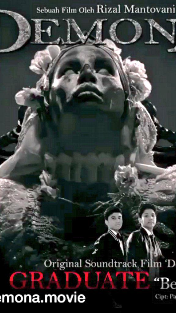 ComingSoon Film Horror "DEMONA" Sutradara Rizal Mantovani
Soundtrack Single Graduate band - BERCAHAYA #Graduateband