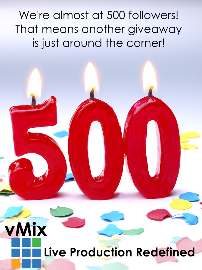What's better than vMix? Free vMix. We'll be having another giveaway when we hit 500 followers! #vMixgiveaway