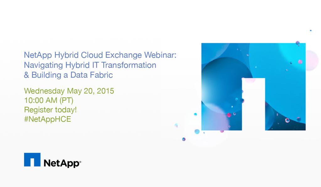 NetApp's tweet photo. It’s not too late to sign up for tomorrow's #NetAppHCE webinar on hybrid cloud & #DataFabric: http://t.co/irMWhVJT2a http://t.co/Tl6TGZh8yQ