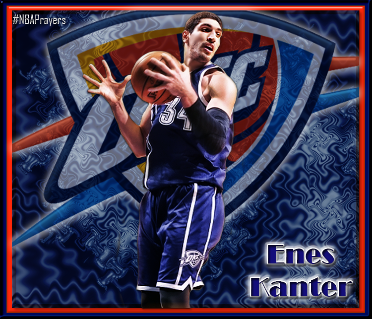 Pray for Enes Kanter ( have a blessed & happy birthday  