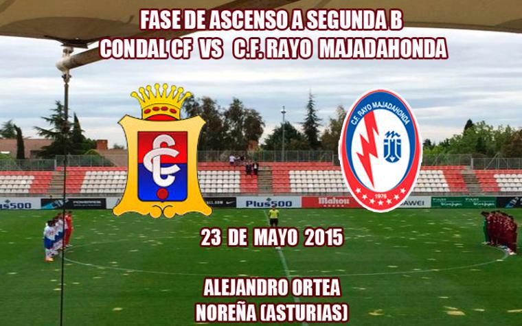 RMajadahonda's tweet photo. Domingo 24 de Mayo a las 12:00, @Condalclub vs @RMajadahonda, primer partido del playoff de ascenso a segunda B http://t.co/rsLAJTYEH5