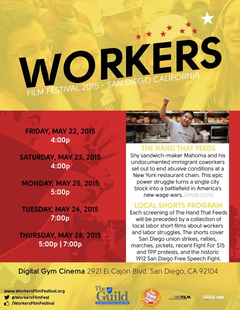 May 22-28 <a href="/WorkersFilmFest/">WorkersFilmFest</a> puts San Diego's labor mvmnt on the big screen <a href="/DigitalGymSD/">Digital Gym CINEMA</a> before The Hand That Feeds!