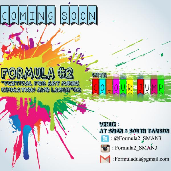 Don't forget to come to <a href="/FORMULA2_SMAN3/">Formula 2</a> ! Because you will have a loooooott of fun! See you there 😘