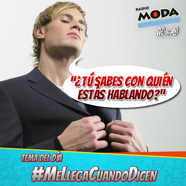 Tema del día @ModaFM <a href="/renzowinder/">Renzo Winder</a> 
#MeLlegaCuandoDicen
RT, FAV y llévate entradas para el All Music Fest. Tuitea ya!!