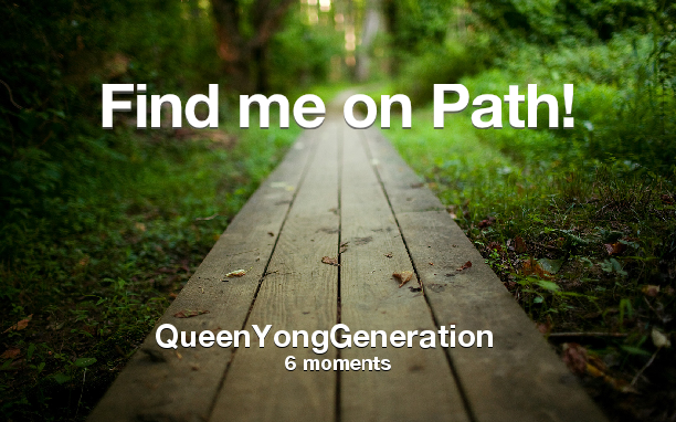 QYGofficial's tweet photo. Find me on #Path now! Go to: http://t.co/RAMqlfbjxX! #thepersonalnetwork http://t.co/CjqFahrl3f