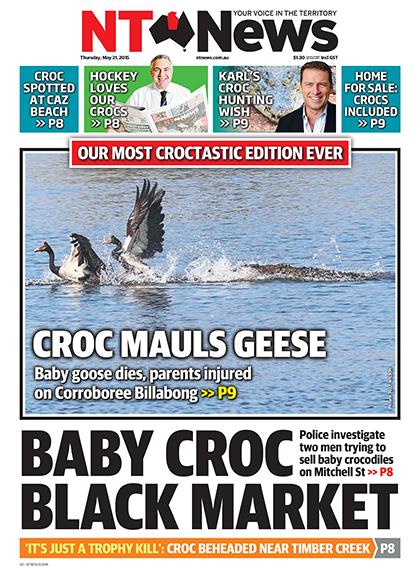 TheNTNews's tweet photo. THURSDAY NT NEWS THE MOST CROCTASTIC FRONT PAGE EVER! THAT'S RIGHT, 7 CROC STORIES! SUCK IT @MattCunningham4 http://t.co/4jeQwKyb5p