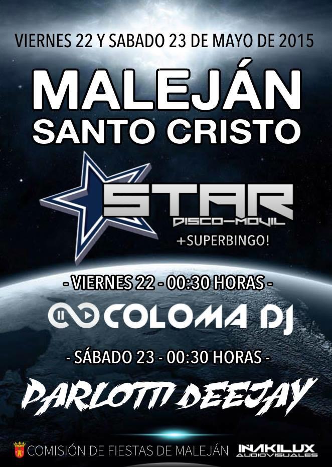 Inakilux's tweet photo. Este fin de semana estaremos en #Maleján con discomóvil Star! Viernes @Coloma_Dj y sábado @ParlottiDeejay #RT http://t.co/3eXkDTN8EC