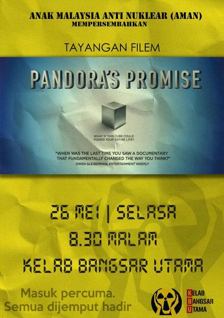 AMAntiNuklear's tweet photo. Jemput hadir ke Tayangan filem Pandora's Promise pada 26 Mei Selasa 8.30mlm di Kelab Bangsar Utama. Terbuka kpd umum! http://t.co/WvqlFtcEeK