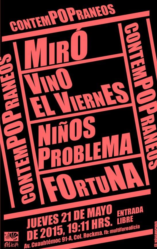 WeProblem's tweet photo. ¡Les tenemos plan para este jueves! @ViernesVino, @mirorockon, @ninos_problema y @Fortuna_FT en el @multiforoalicio http://t.co/SGSif49GC3
