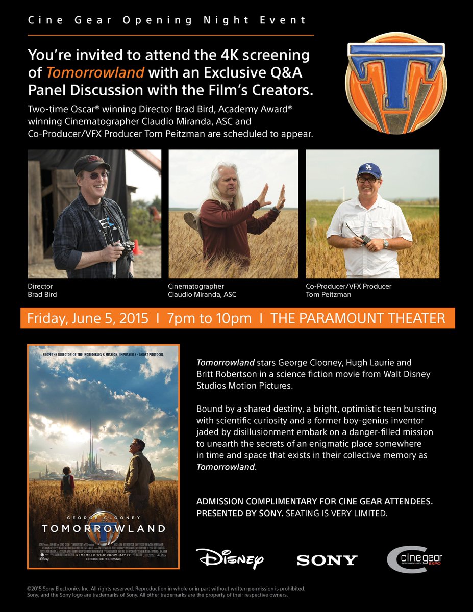 SonyCine's tweet photo. Attend Cinegear Expo this year June 5th special #4K Tomorrowland screening &amp; panel discussion with filmmakers http://t.co/VDA58g6YQK