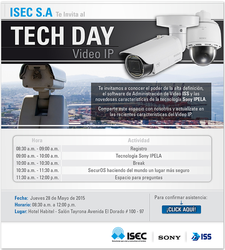ISECSA's tweet photo. El próximo 28 de Mayo tendremos nuestro primer TECH DAY VIDEO IP del año con nuestros partners SONY e ISS http://t.co/NQoTHYYNkn