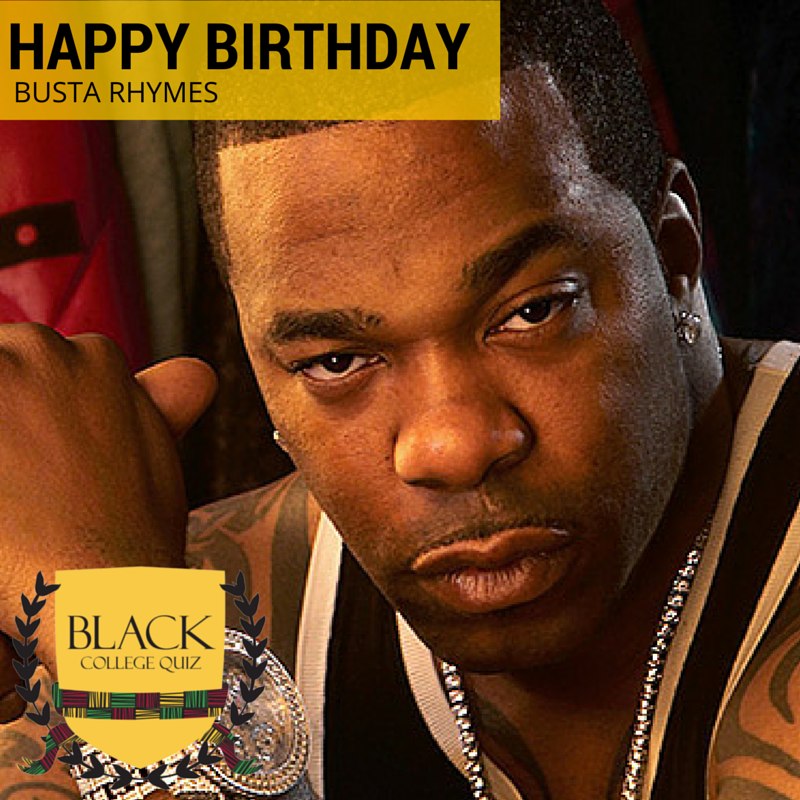 Happy Birthday Busta Rhymes! 