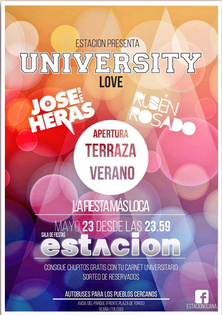 Haster89's tweet photo. Sabado 23 de Mayo
¡¡ UNIVERSITY LOVE !!!
#DiscoEstacion 
#LaFiestaMasLoca
NUEVA TERRAZA DE VERANO
No te lo pierdas!!! http://t.co/iXnP6RlSz6