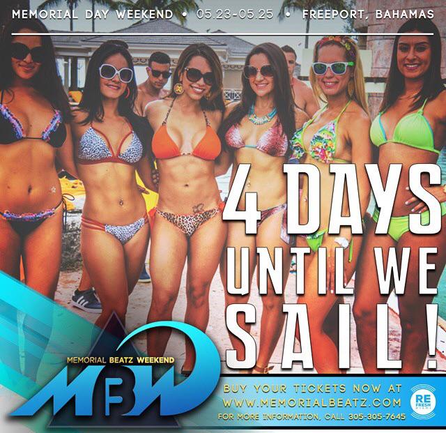 memorialbeatz's tweet photo. ONLY 4 DAYS UNTIL WE SET SAIL!! ARE YOU READY FOR THE BIGGEST PARTY TO HIT THE BAHAMAS THIS MEMORIAL WEEKEND?! http://t.co/7VvhsMxkve