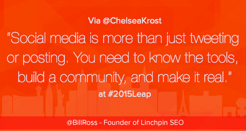 ChelseaKrost's tweet photo. "Social media is more than tweeting or posting. You need to know the tools, build a community...." #2015leap http://t.co/P7qJ51LTGi