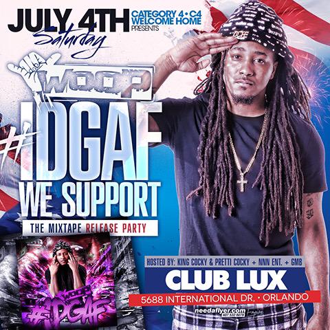 CSRcollects's tweet photo. Saturday #July4 @TheRealWoopWoop #WoopIDGAF Mixtape Release Party at #LUX #Orlando http://t.co/TanIbOGOpa