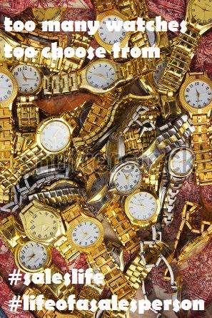 SalesMemes's tweet photo. going to a meeting, too many watches to choose from. #sales #saleslife #lifeofasalesperson http://t.co/g6v5Qjah0Q