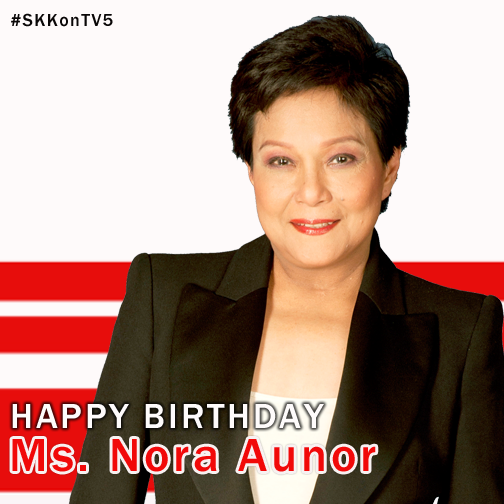 Happy Birthday, Superstar Nora Aunor! 