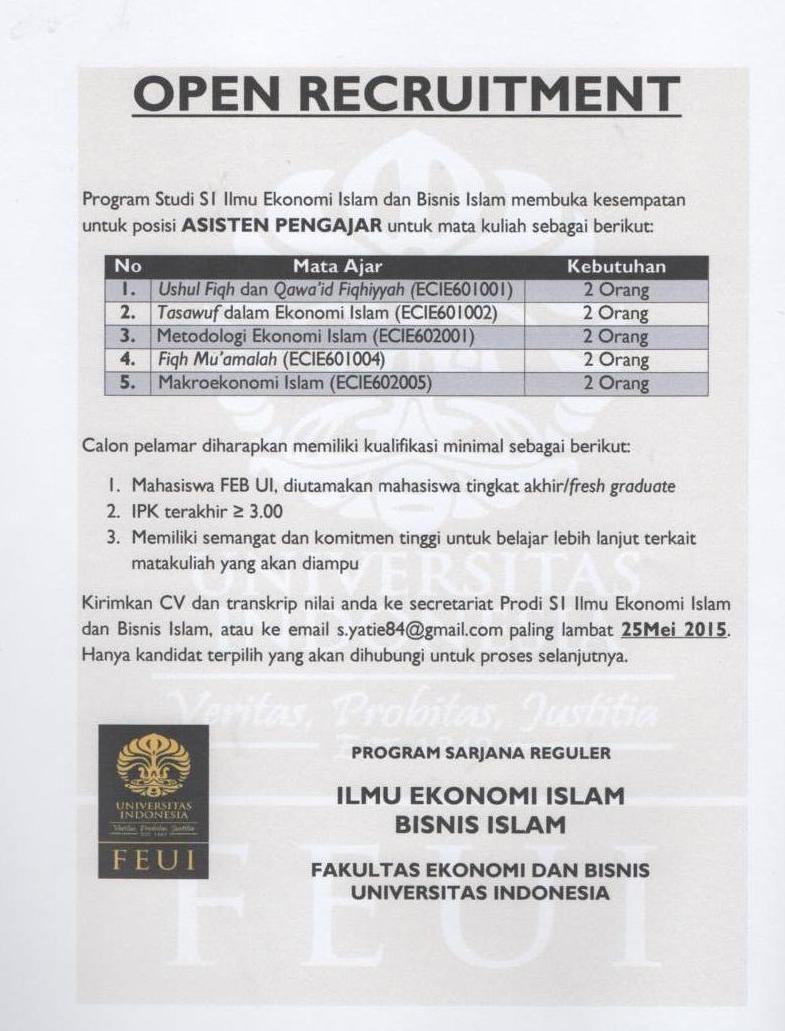 Daftar yuk, Open Recruitment Asisten Pengajar 2015, Program Studi S1 Reguler Ilmu Ekonomi Islam dan Bisnis Islam FEUI