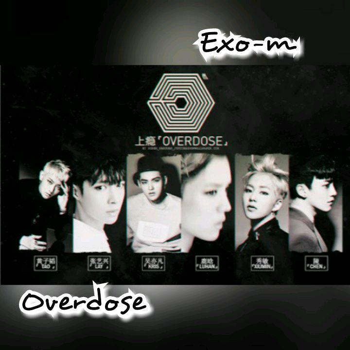 Exo-m overdose the best 😍