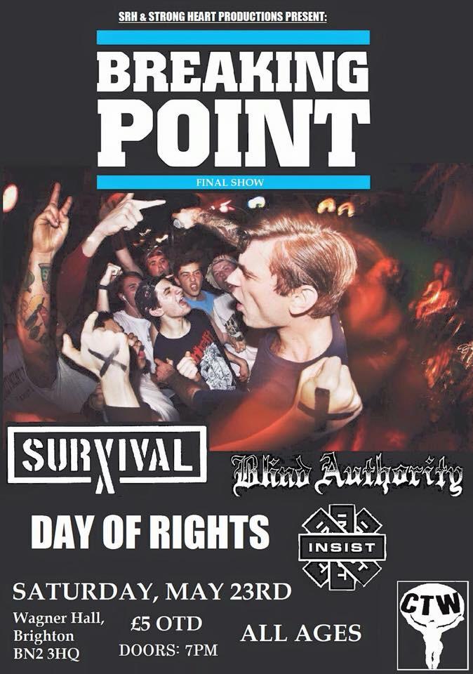 We play the final <a href="/thenotoriousbxp/">BREAKINGXPOINT</a> show in Brighton on Saturday